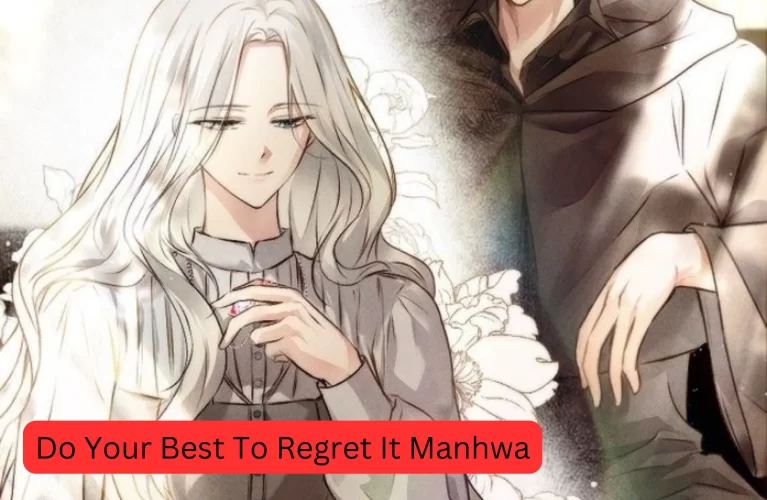 do your best to regret it manhwa