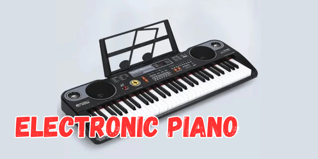 Electronic Piano